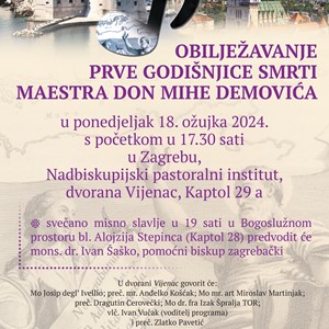 Obilježavanje prve godišnjice smrti maestra don Mihe Demovića